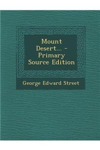 Mount Desert...