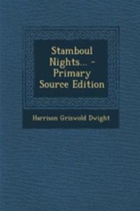 Stamboul Nights...