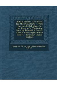 Indian Scenes