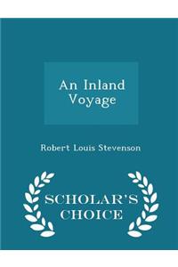 An Inland Voyage - Scholar's Choice Edition