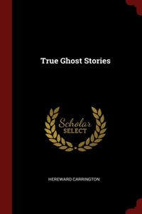 True Ghost Stories