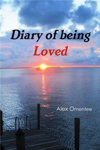 Diary of Being Loved