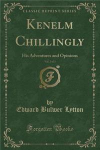 Kenelm Chillingly, Vol. 2 of 3