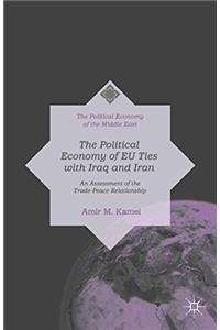 Political Economy of EU Ties with Iraq and Iran