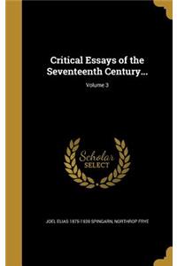 Critical Essays of the Seventeenth Century...; Volume 3