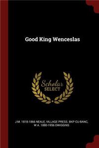 Good King Wenceslas