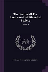 The Journal Of The American-irish Historical Society; Volume 4