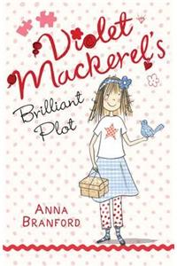 Violet Mackerel's Brilliant Plot