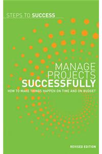 Manage Projects Successfully