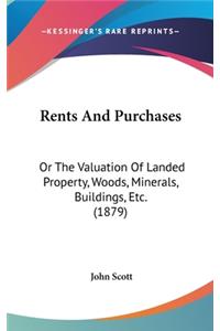 Rents and Purchases