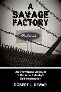 Savage Factory