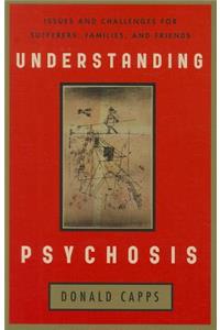 Understanding Psychosis