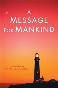 Message for Mankind
