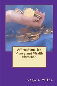 Affirmations for Money and Wealth Attraction