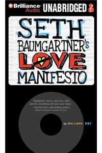 Seth Baumgartner's Love Manifesto