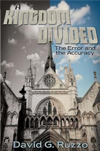 A Kingdom Divided: The Error and the Accuracy