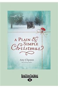 Plain & Simple Christmas (Large Print 16pt)