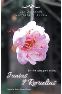 Juntas y revueltas
