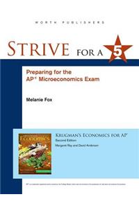 Strive for 5: Preparing for the Ap(r) Microeconomics Examination