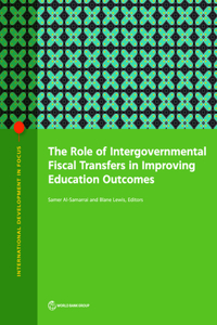 Role of Intergovernmental Fiscal Transfers in Improving Education Outcomes