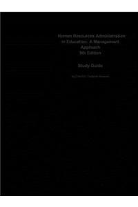 Human Resources Administration in Education, a Management Approach