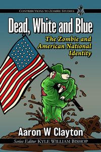 Dead, White and Blue