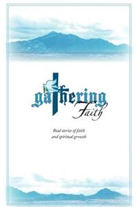 Gathering Faith