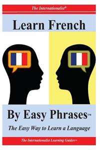 Learn French By Easy Phrases