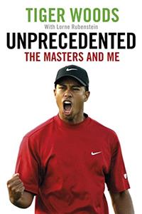 Unprecedented: The Masters and Me