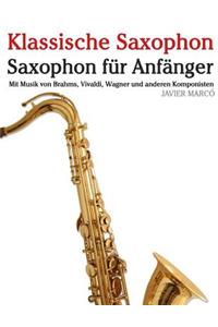 Klassische Saxophon