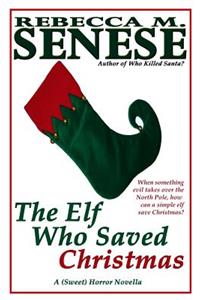 Elf Who Saved Christmas