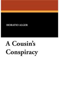 A Cousin's Conspiracy