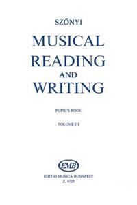 Musical Reading & Writing - Exercise Book Volume 3