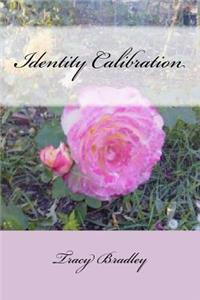 Identity Calibration