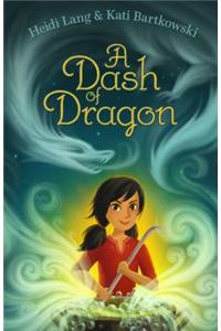 A Dash of Dragon