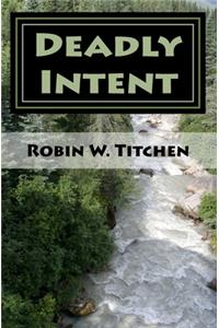 Deadly Intent