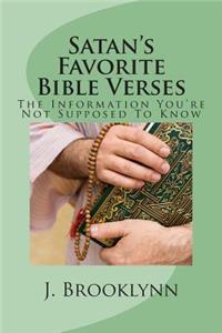 Satan's Favorite Bible Verses