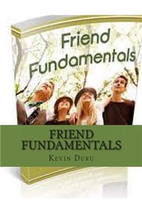 Friend Fundamentals