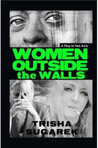 Women Outside the Walls