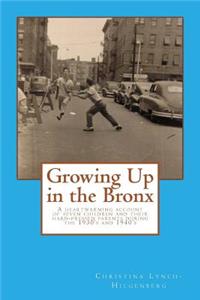 Growing up in the bronx
