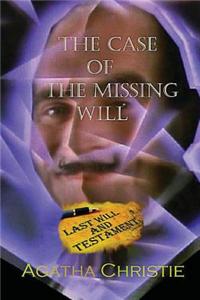 The Case of the Missing Will