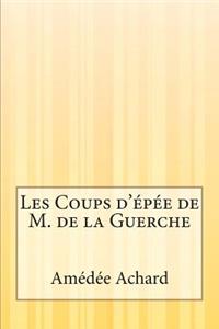 Les Coups d'épée de M. de la Guerche