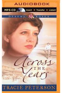 Across the Years