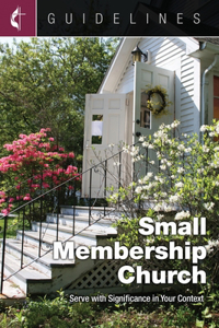 Guidelines Small Membership Church