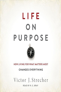 Life on Purpose