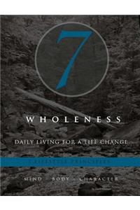 7 Wholeness