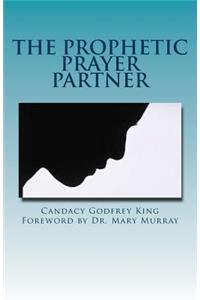 Prophetic Prayer Partner