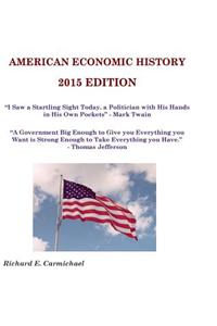 American Economic History 2015 Edition