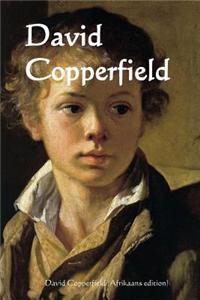 David Copperfield (Afrikaans Edition)