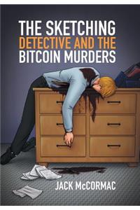 Sketching Detective and the Bitcoin Murders